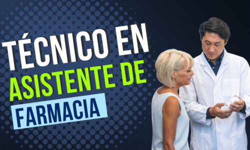 Técnico en Asistente de Farmacia (Virtual)