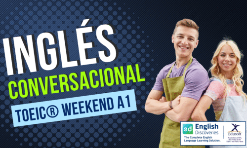 Inglés Conversacional TOEIC® Weekend (Virtual)